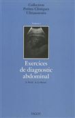 Exercices de diagnostic abdominal