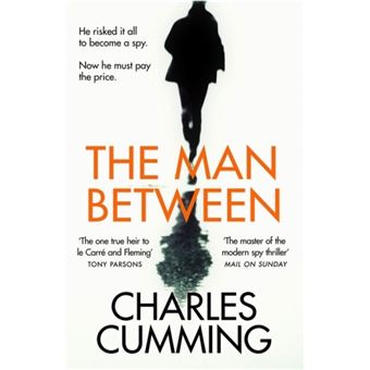 MAN BETWEEN: GRIPPING NEW SPY THRILLER YOU NEED
