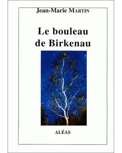 Le bouleau de Birkenau