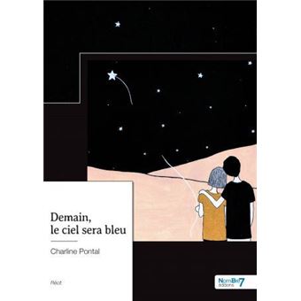 Demain, le ciel sera bleu