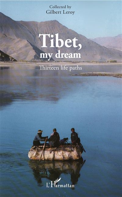 Tibet, my dream - Gilbert Leroy - broché
