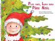 Plus tard, Luka sera Père Noël