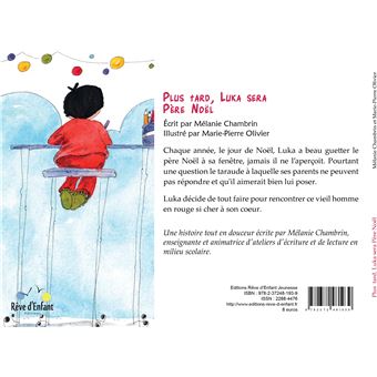 Plus tard, Luka sera Père Noël