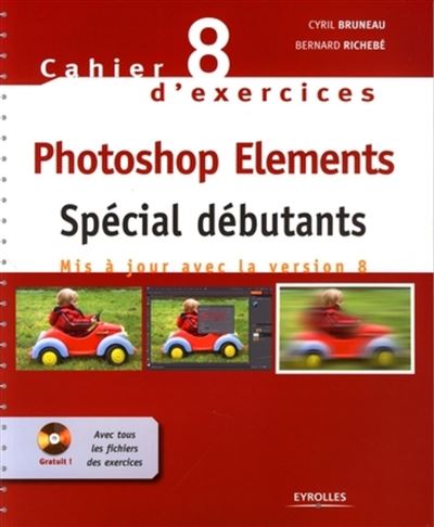 Photoshop Elements : spécial débutants