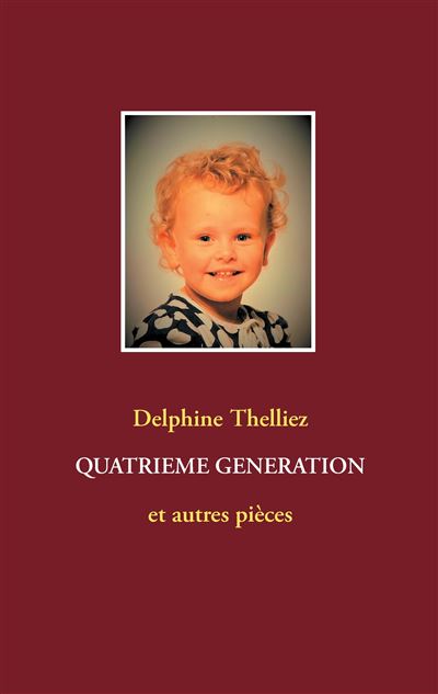 Quatrieme generation