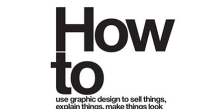 HOW TO USE GRAPHIC DESIGN