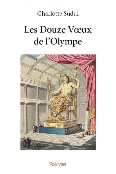 Les douze vœux de l'Olympe