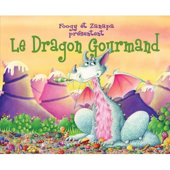 Résultat de recherche d'images pour "le dragon gourmand livre"