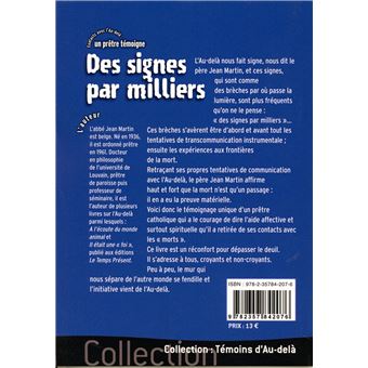 Des signes par milliers - Contacts avec l'Au-delà : un prêtre témoigne