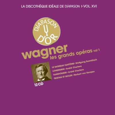 La discothèque idéale de Diapason Volume 16 Les grands opéras Volume 1