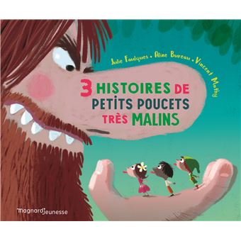 Trois histoires de petits poucets très malins - Contes et Classiques