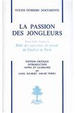 La passion des jongleurs