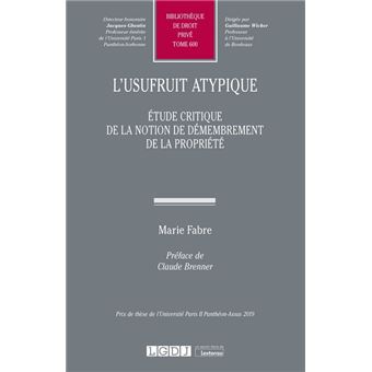 L'usufruit atypique