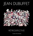 Jean Dubuffet.Rétrospective