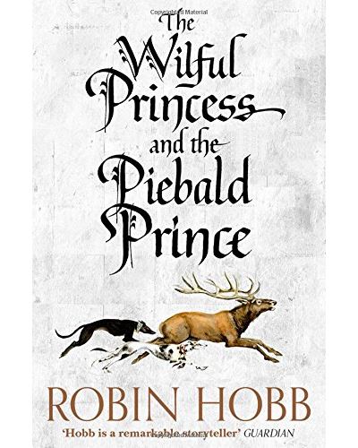 WILFUL PRINCESS AND THE PIEBALD PRINCE