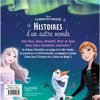 LA REINE DES NEIGES 2 - Histoires d'un autre monde - Disney