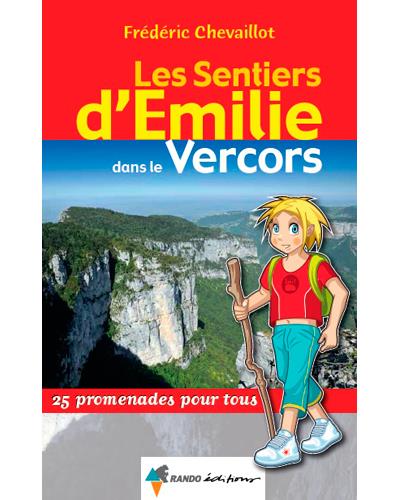 Les sentiers d'Emilie dans le Vercors