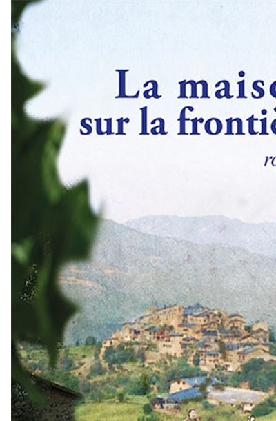 La maison sur la frontière