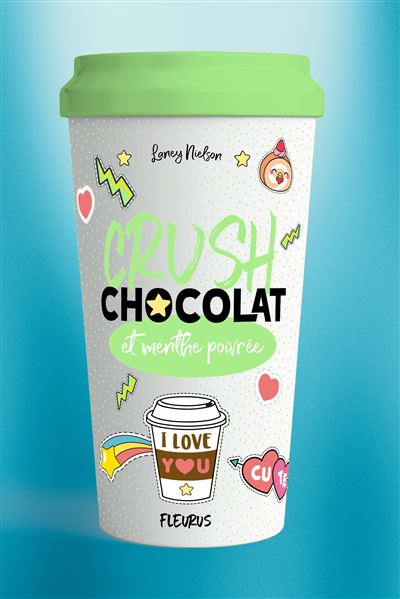 Crush, chocolat et menthe poivrée - Laney Nielson - broché