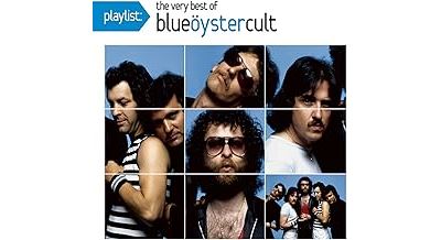 Playlist Very Best Of Blue Oyster Cult