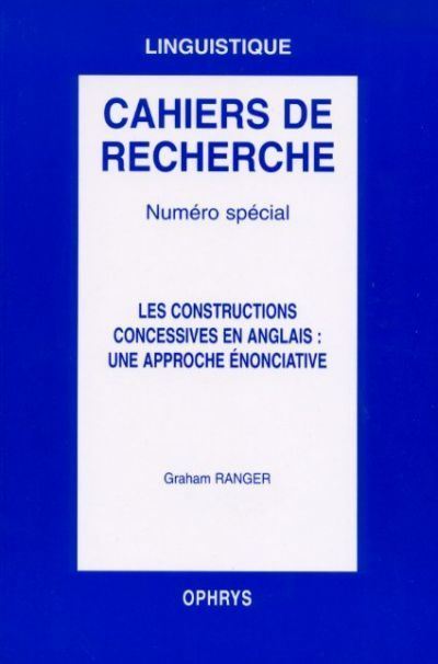 Les contructions concessives en anglais, une approche enonc