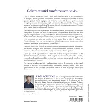 Comment devenir un être spirituel authentique - Les clés pratiques d'ouverture et d'éveil