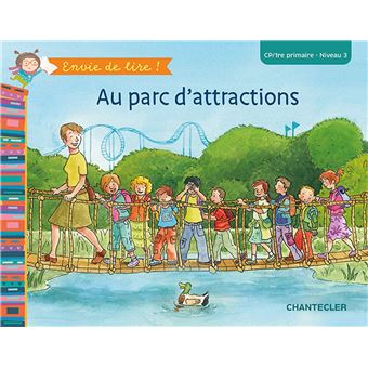 Au parc d'attractions (cp/1re primaire - niveau 3)