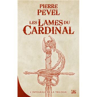 Les Lames du Cardinal - L'Intégrale