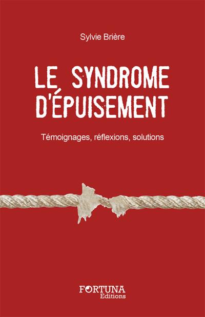 Le syndrome d'épuisement
