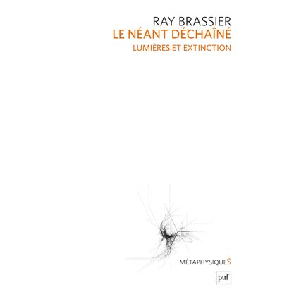 Le neant dechaine lumieres et extinction
