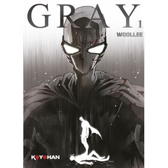 Gray - Tome 1