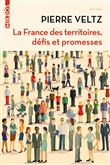 La France des territoires, défis et promesses