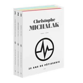 20 ans de pâtisserie de Christophe Michalak