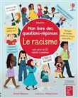Le racisme - Mon livre des questions-réponses