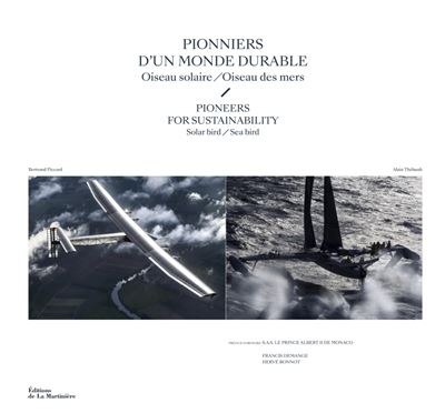 Pionniers d'un monde durable - Oiseau solaire/Oiseau des mers (Version bilingue)
