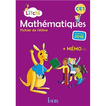 Litchi Mathématiques CE1 - Fichier élève