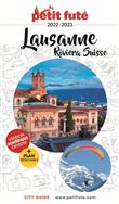 Guide Lausanne 2022-2023 Petit Futé
