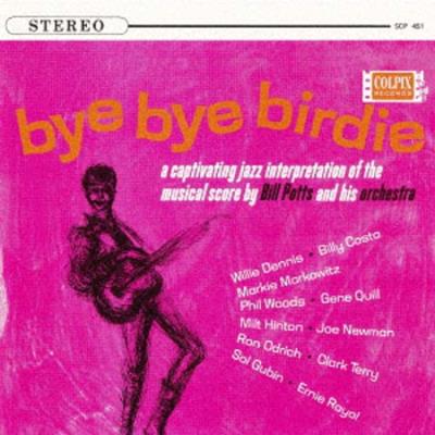 Bye bye Birdie SHM-CD