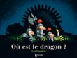 Ou est le dragon?