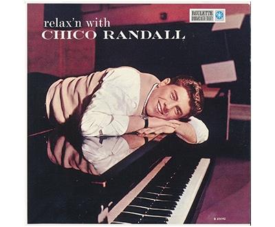 Relaxin' with Chico Randall SHM-CD