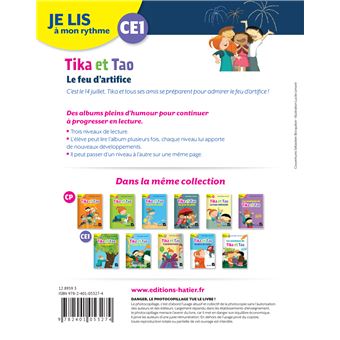 Je lis à mon rythme - Lecture CE1 Ed. 2019 - Tika et Tao : Le feu d'artifice