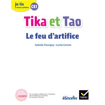 Je lis à mon rythme - Lecture CE1 Ed. 2019 - Tika et Tao : Le feu d'artifice