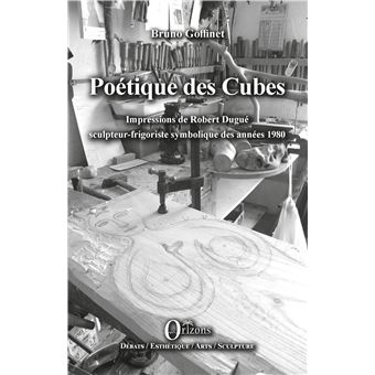 Poétique des Cubes