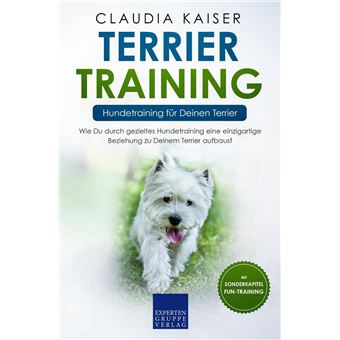 Terrier Training - Hundetraining für Deinen Terrier - 1