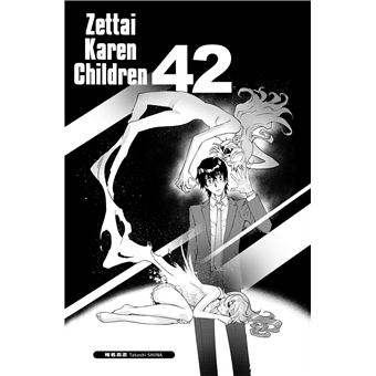 Zettai Karen Children - Tome 42