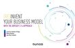 (Re)invent your business model