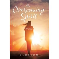 An Overcoming Spirit