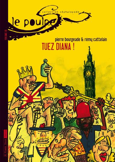 Le poulpe - Tome 19 - Tuez Diana !