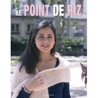 Le point de riz - 1