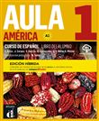 Aula América 1- Livre de l'élève - Éd. hybride